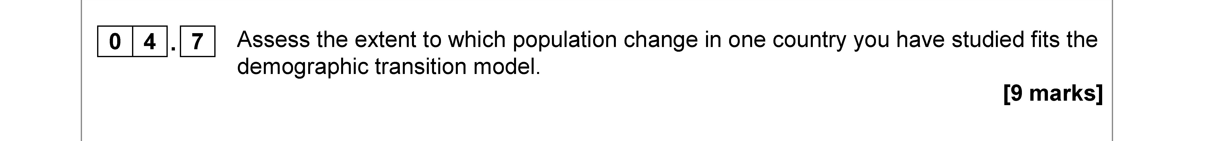 Assess-the-extent-to-which-population-change-in-one-country-you-have-studied-fits-the-demographic-transition-model.-AQA-A-Level Geography-Question 4-2018-Paper 2.png